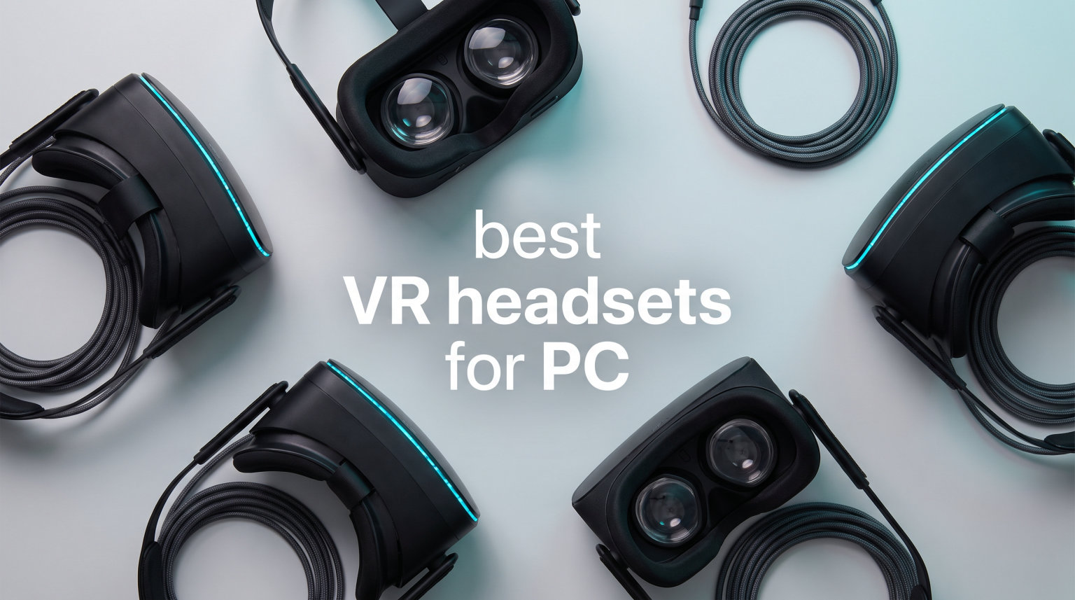 best VR headsets for PC