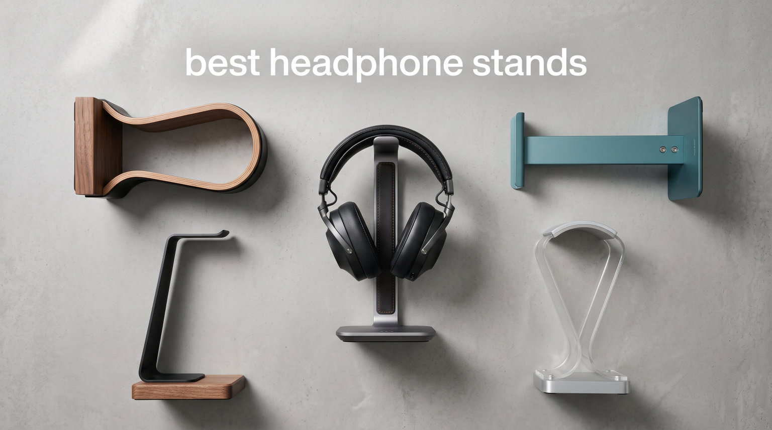 best headphone stands
