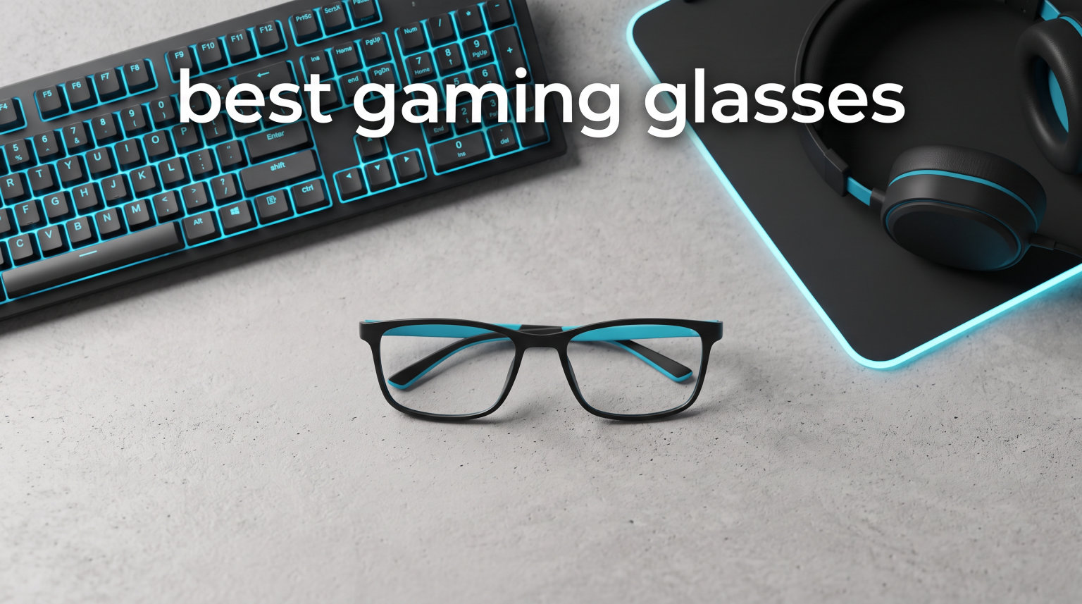 best gaming glasses