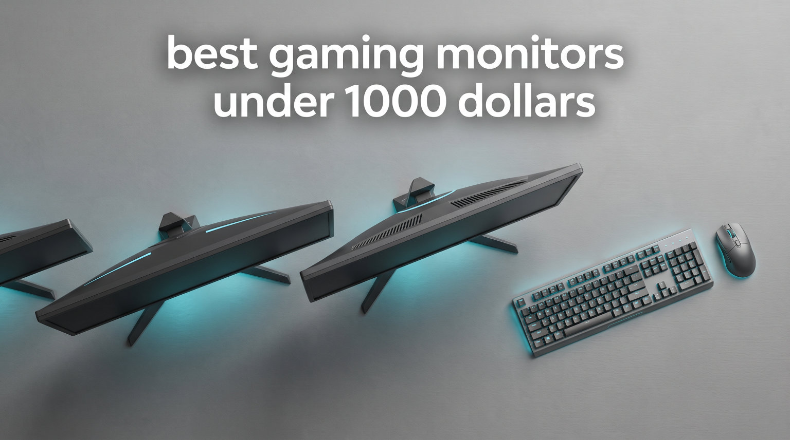 best gaming monitors under 1000 dollars