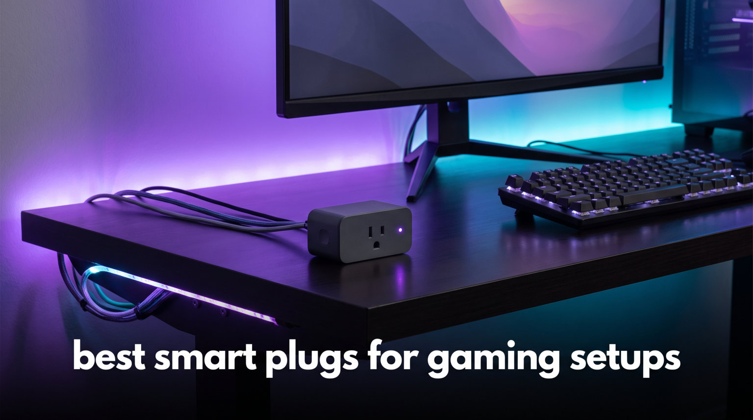 best smart plugs for gaming setups