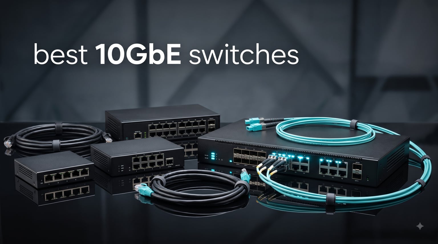best 10GbE switches