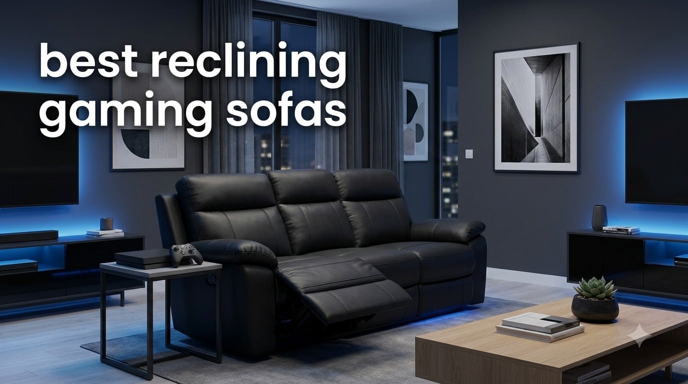 best reclining gaming sofas