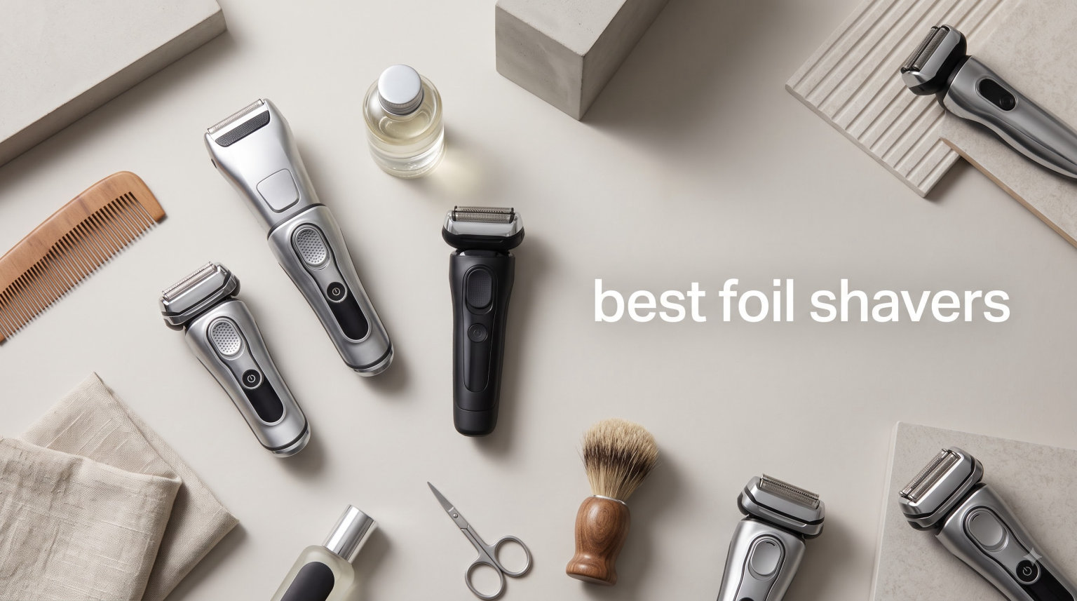 best foil shavers