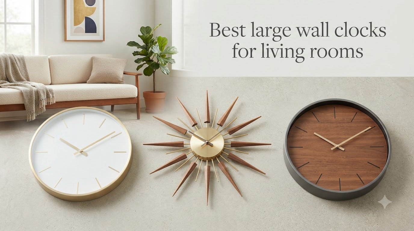 Best large wall clocks for living rooms
