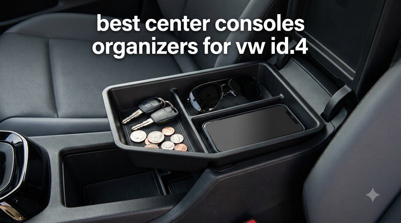 best center consoles organizers for vw id.4
