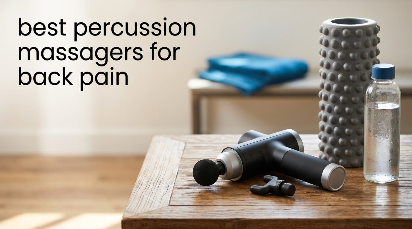 best percussion massagers for back pain