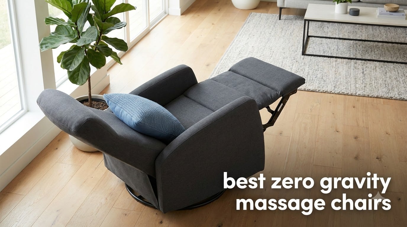 best zero gravity massage chairs