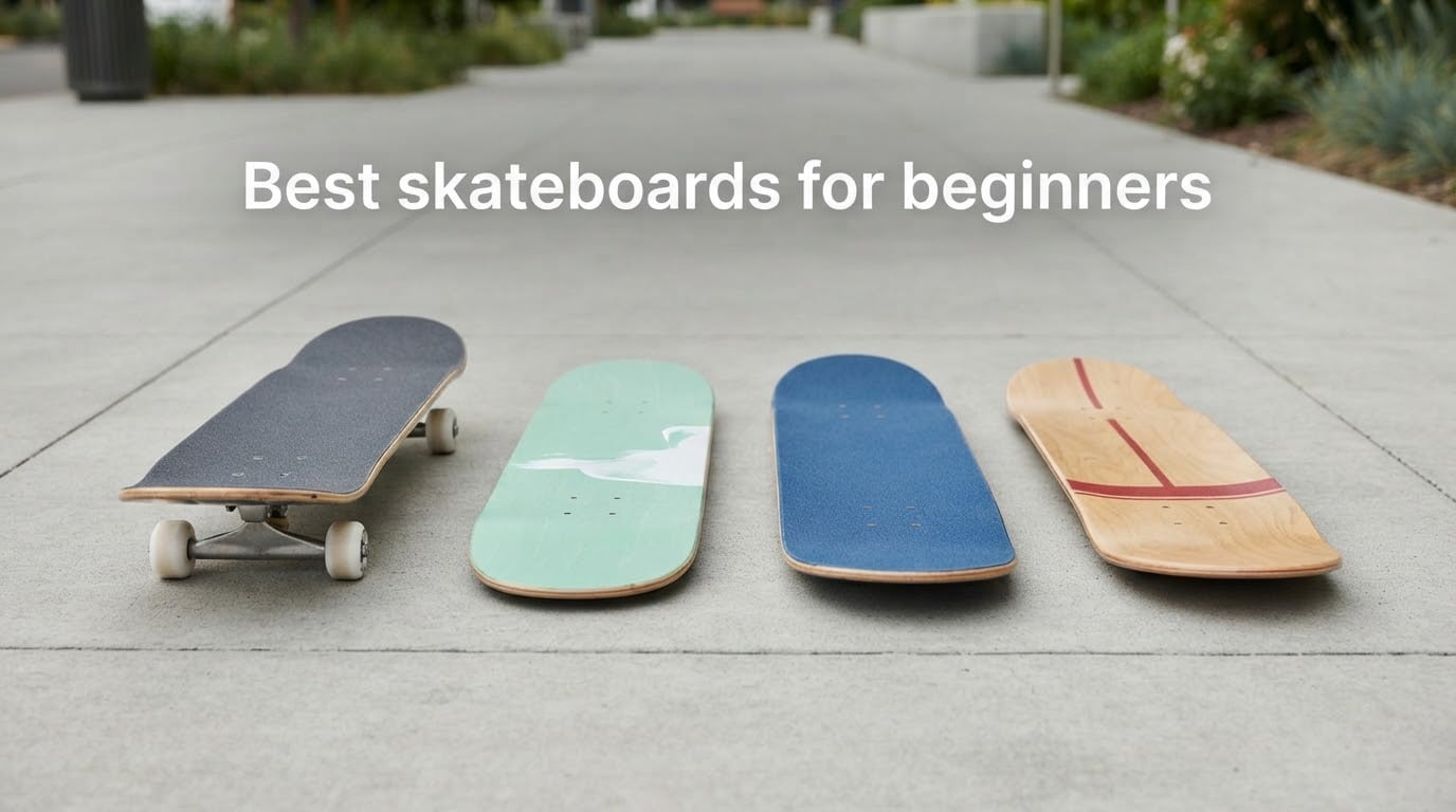 Best skateboards for beginners