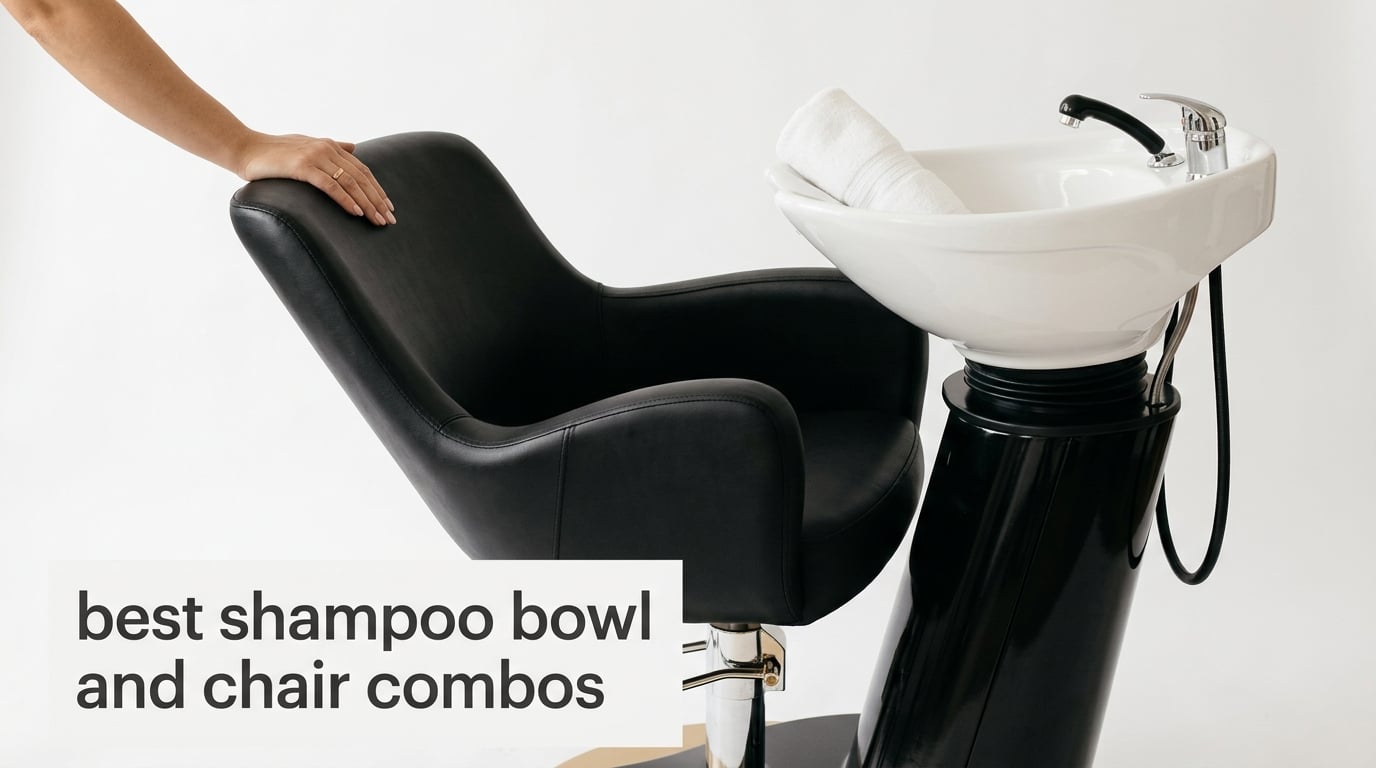 best shampoo bowl and chair combos