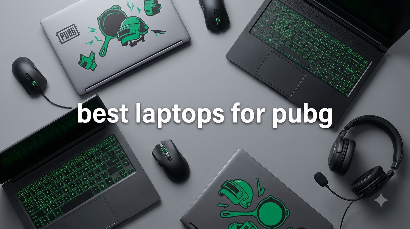 best laptops for pubg